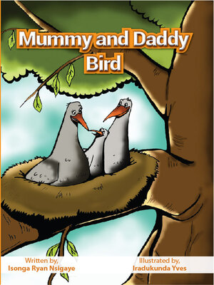 cover image of Mummy and Daddy Bird